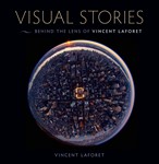 Book Review: Visual Stories - Behind the Lens with Vincent Laforet 