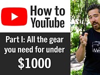 DPReview TV: How to start a YouTube channel Part I – the gear you need to get started